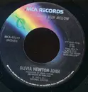 7'' - Olivia Newton-John - Have You Never Been Mellow / Water Under The Bridge