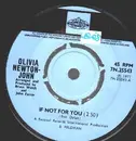 7'' - Olivia Newton-John - If Not For You / The Biggest Clown