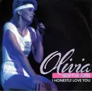 7'' - Olivia Newton-John - I Honestly Love You