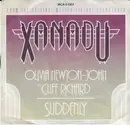 7'' - Olivia Newton-John And Cliff Richard - Suddenly / You Made Me Love You