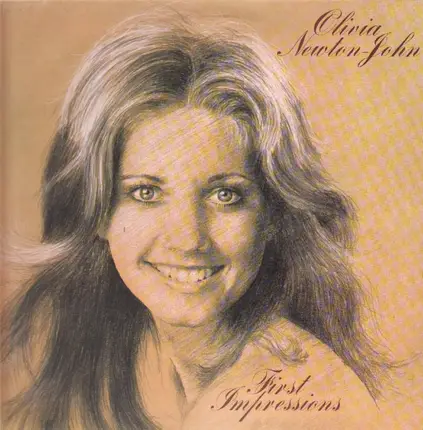 Olivia Newton John - First Impressions