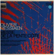 Messiaen - Messe De La Pentecôte / Verset Pour La Fête De La Dédicace