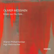 Messiaen - Éclairs Sur L'Au-Delà...