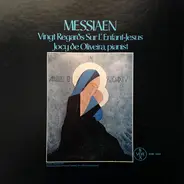 Olivier Messiaen , Jocy de Oliveira - Vingt Regards Sur L'Enfant-Jésus