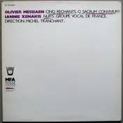 Olivier Messiaen - Cinq Rechants · O Sacrum Convivium! · Nuits