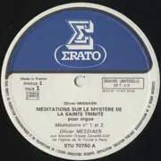 Double LP - Olivier Messiaen - Méditations Sur Le Mystère De La Sainte Trinité - Pour Orgue - Box Set