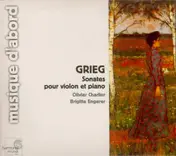 Olivier Charlier - Grieg Sonates Pour Violon et Piano