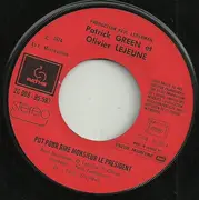 7inch Vinyl Single - Olivier Lejeune Et Patrick Green - Pot Pour Rire Mr. Le Président
