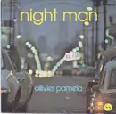 7inch Vinyl Single - Olivier Pamela - Night Man