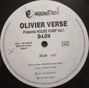 Olivier Verse Presenté House Pump