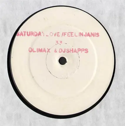 Olimax & DJ Shapps - Feelin' Janis / Saturday Love
