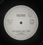 12inch Vinyl Single - Olimpia - I'm Gonna Get You