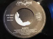 7inch Vinyl Single - Olimpia - You Want My Love