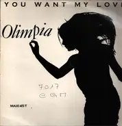 Olimpia - You Want My Love