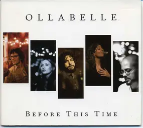 Ollabelle - Before This Time