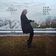 Olli Schulz - Vom Rand der Zeit