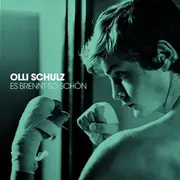 CD - Olli Schulz - Es Brennt So Schön