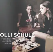 LP - Olli Schulz - Feelings Aus Der Asche