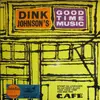 7inch Vinyl Single - Ollie 'Dink' Johnson - Dink Johnson's Good Time Music - EP