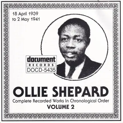 Ollie Shepard - Complete Recorded Works In Chronological Order Volume 2 (18 April 1939 To 2 May 1941)