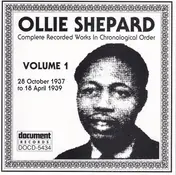 Ollie Shepard - Complete Recorded Works In Chronological Order Volume 1 (28 October 1937 To 18 April 1939)