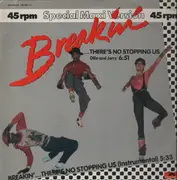 12'' - Ollie And Jerry - Breakin'... There's No Stopping Us