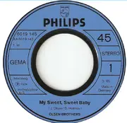 7inch Vinyl Single - Olsen Brothers - My Sweet, Sweet Baby / We'll  Be Meeting