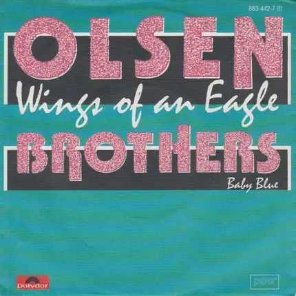 Olsen Brothers - Wings Of An Eagle