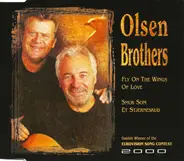 Olsen Brothers - Fly On The Wings Of Love / Smuk Som Et Stjerneskud