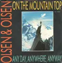 7inch Vinyl Single - Olsen Brothers - On The Mountain Top