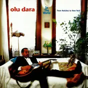 Olu Dara - In The World - From Natchez To New York