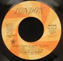 7inch Vinyl Single - Olympic Runners - Party Time Is Here To Stay
