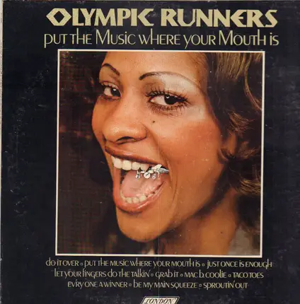 Olympic Runners - Put The Music Where Your Mouth Is