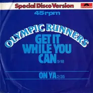 Olympic Runners - Get It While You Can