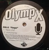 OlympX - Fungul / Times Is Hard