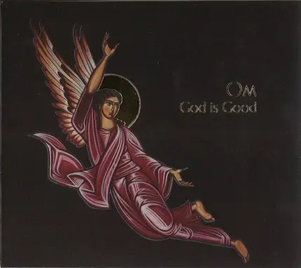 Om - God Is Good