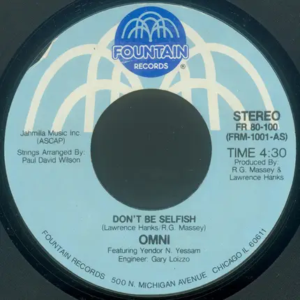 Omni Featuring Yendor Yessam - Don't Be Selfish / Keys To The City