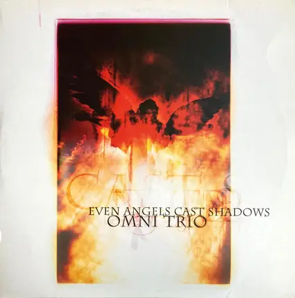 Omni Trio - Even Angels Cast Shadows