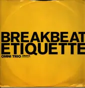 Omni Trio - Nu Birth / Breakbeat Etiquette