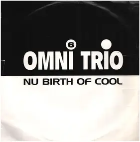 Omni Trio - Nu Birth Of Cool