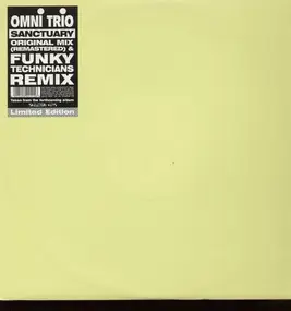 Omni Trio - Sanctuary (Original & Funky Technicians Mix)