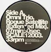 Omni Trio - Rogue Satellite (Extended Mix) / Less Than Zero