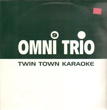 Omni Trio - Twin Town Karaoke/Trippn' On Broken Beats