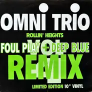 Omni Trio - Vol 4 - Rollin' Heights (Remixes)