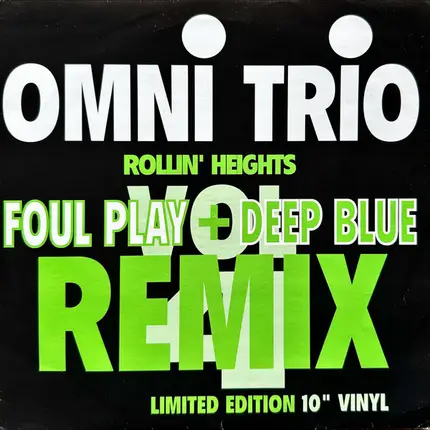 Omni Trio - Vol 4 - Rollin' Heights (Remixes)