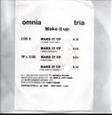 12inch Vinyl Single - Omnia Tria - Make It Up - White label