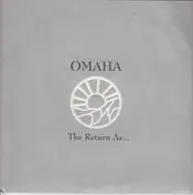 Omaha - The Return As...