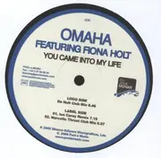 12inch Vinyl Single - Omaha Featuring Fiona Holt - You Came Into My Life
