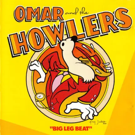 Omar And The Howlers - Big Leg Beat