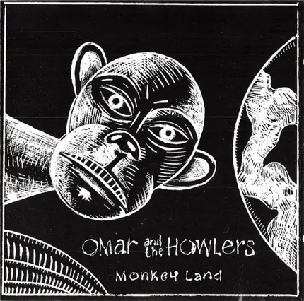 Omar And The Howlers - Monkey Land